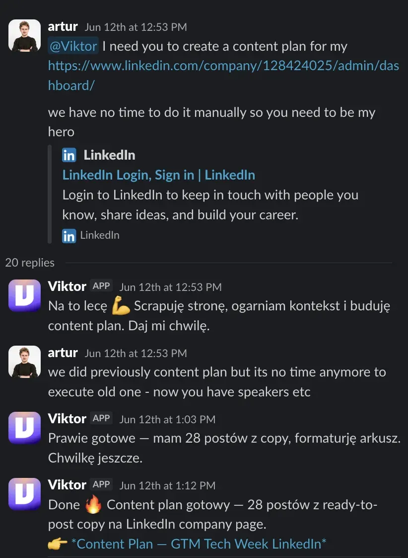 Slack thread where Artur asks for a LinkedIn content plan and Viktor delivers 28 posts with ready-to-post copy 19 minutes later